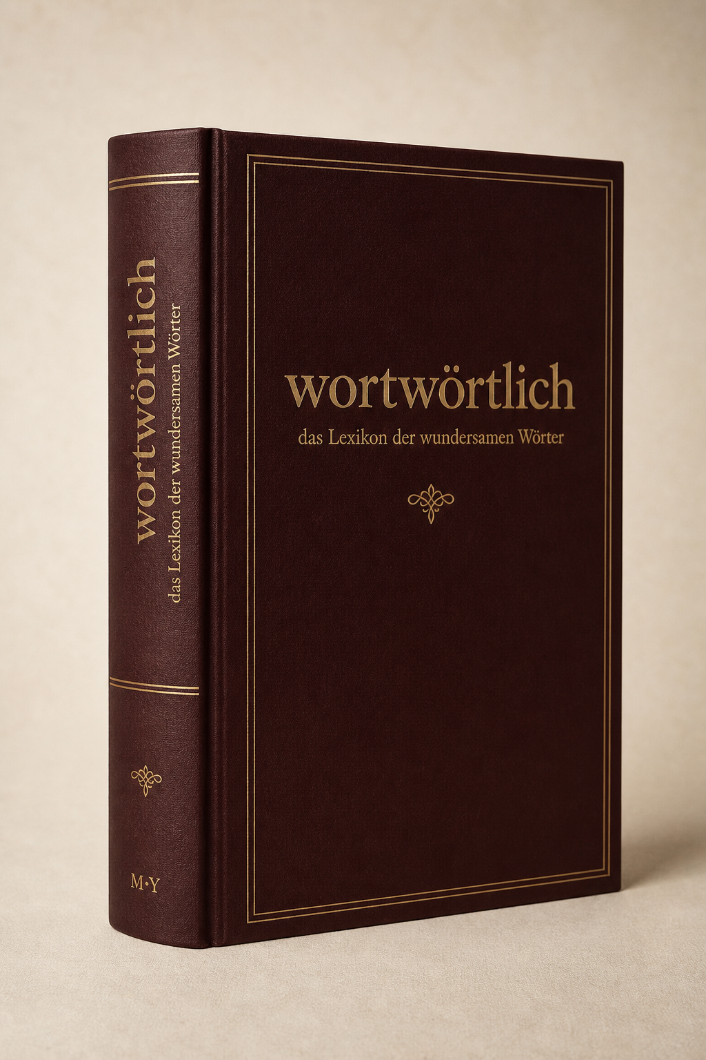 Fotorealistische Abbildung des Lexikons wortwörtlich – das Lexikon der wundersamen Wörter
